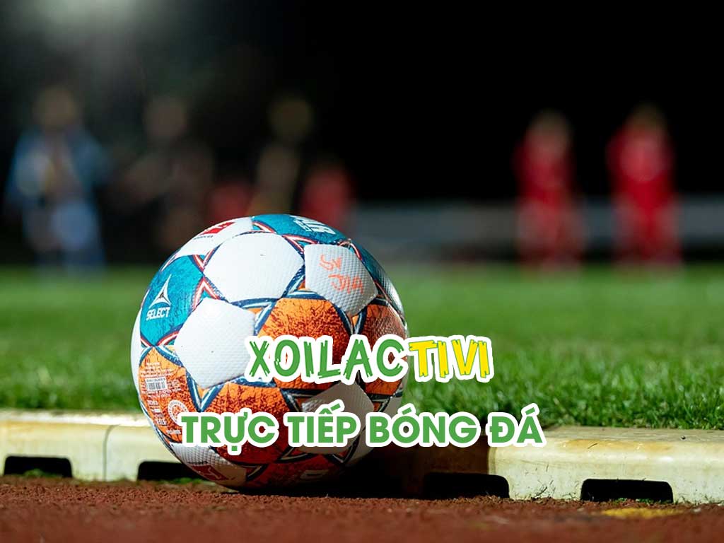 ve-chung-toi-xoilac-tivi